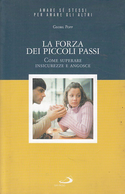 LS- LA FORZA DEI PICCOLI PASSI - POPP - SAN PAOLO --- 2007 - B - YDS470
