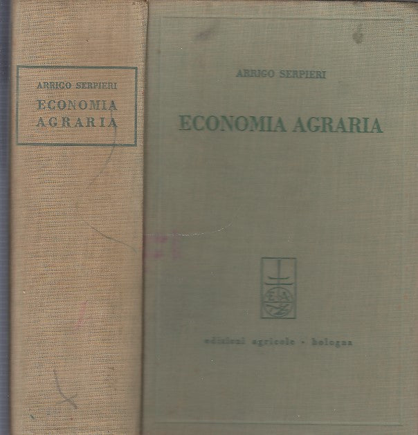 LZ- ISTRUZIONI ECONOMIA AGRARIA - SERPIERI - EDIZIONI AGRICOLE--- 1946- C- XDS16
