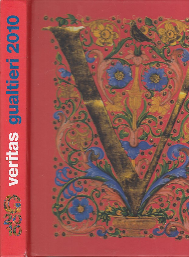LT- CATALOGO MOSTRA VERITAS 2010 -- GUALTIERI --- 2010 - C - ZDS337