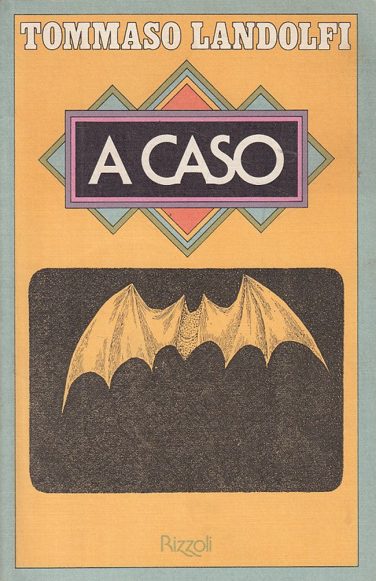 LN- A CASO - TOMMASO LANDOLFI - RIZZOLI --- 1975 - B - YDS474