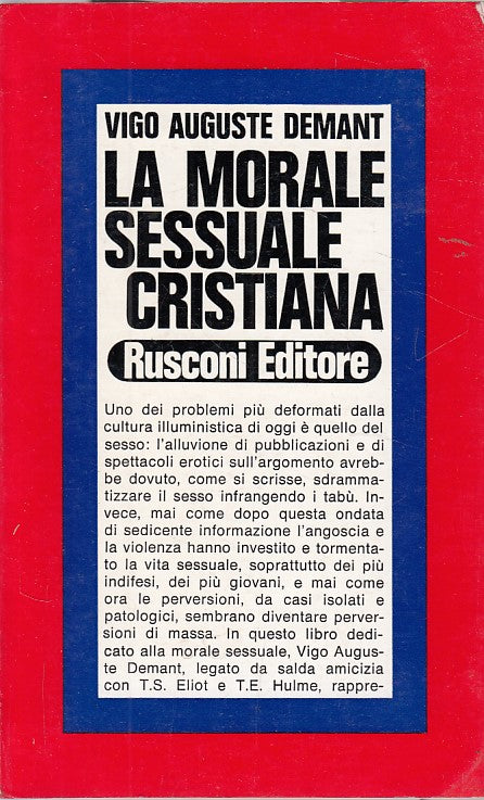 LS- LA MORALE SESSUALE CRISTIANA - DEMANT - RIUNITI --- 1972 - B - YDS474