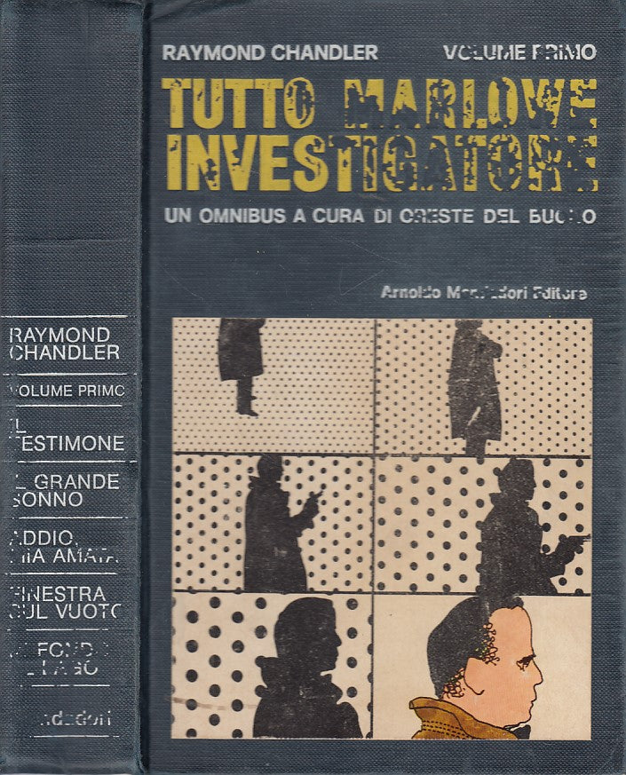 LN- TUTTO MARLOWE INVESTIGATORE VOL.1- CHANDLER- MONDADORI --- 1980 - C - ZDS422