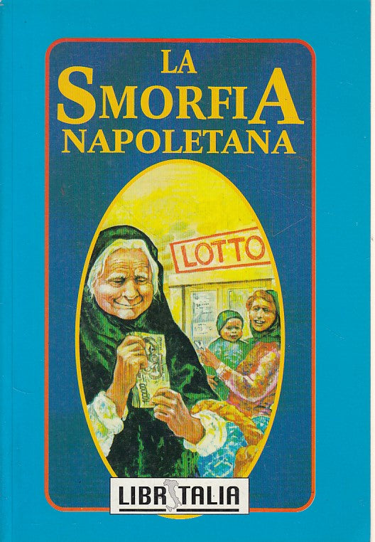 LZ- LA SMORFIA NAPOLETANA - CORAX - LIBRITALIA --- 1998 - B - ZDS619