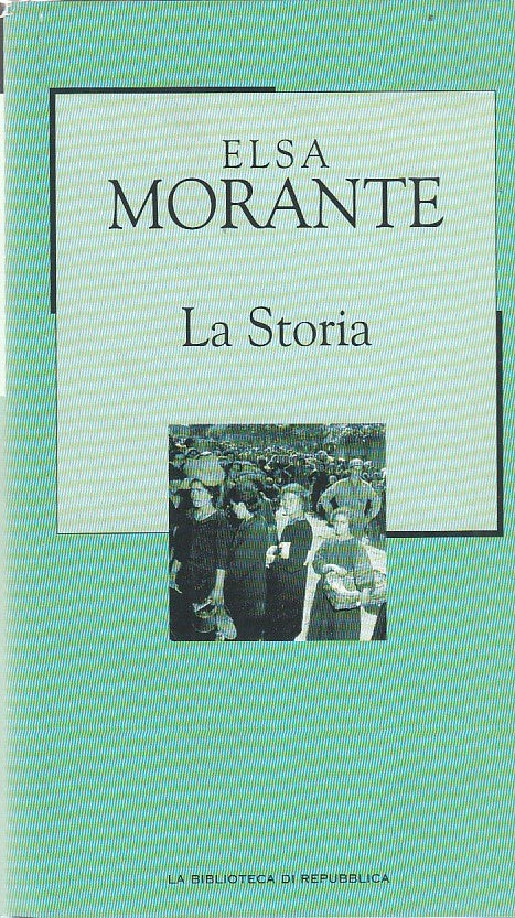 LN- LA STORIA- MORANTE- BIBLIOTECA REPUBBLICA N.37--- 2002- CS- ZDS428