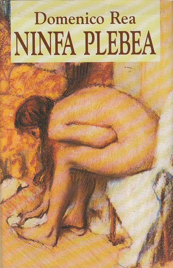 LN- NINFA PLEBEA - DOMENICO REA - CDE --- 1992 - CS - ZDS25