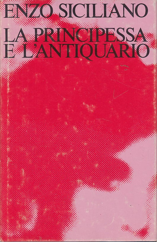 LN- LA PRINCIPESSA E L'ANTIQUARIO- ENZO SICILIANO- CLUB --- 1980 - CS - ZDS648