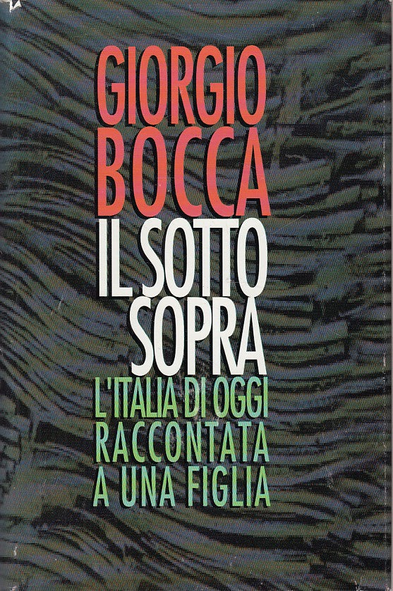 LS- SOTTOSOPRA ITALIA OGGI RACCONTATA A FIGLIA- BOCCA- CDE--- 1994 - CS - ZDS648