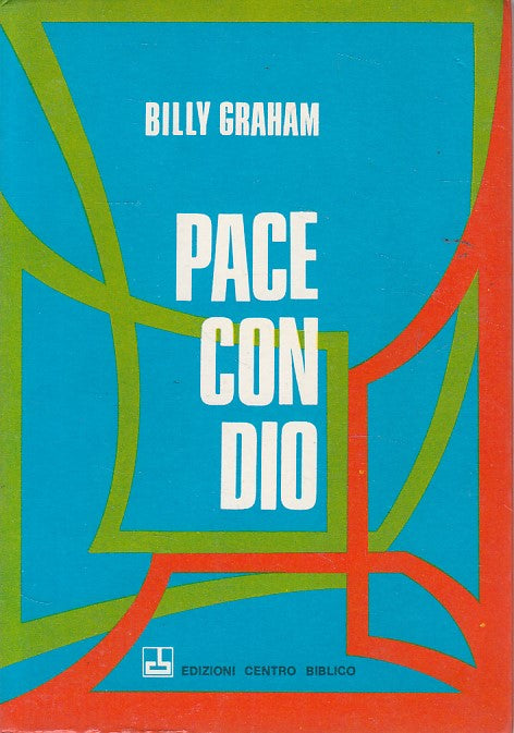 LS- PACE CON DIO - BILLY GRAHAM - CENTRO BIBLICO --- 1976 - B - ZDS648