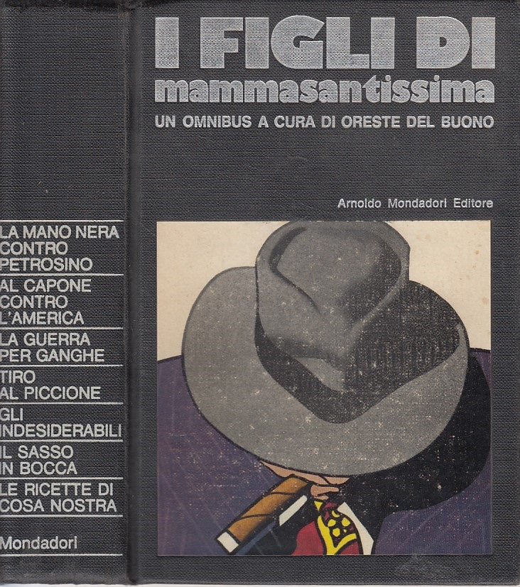 I FIGLI DI MAMMASANTISSIMA - DEL BUONO - MONDADORI --- 1971 - C - ZDS412