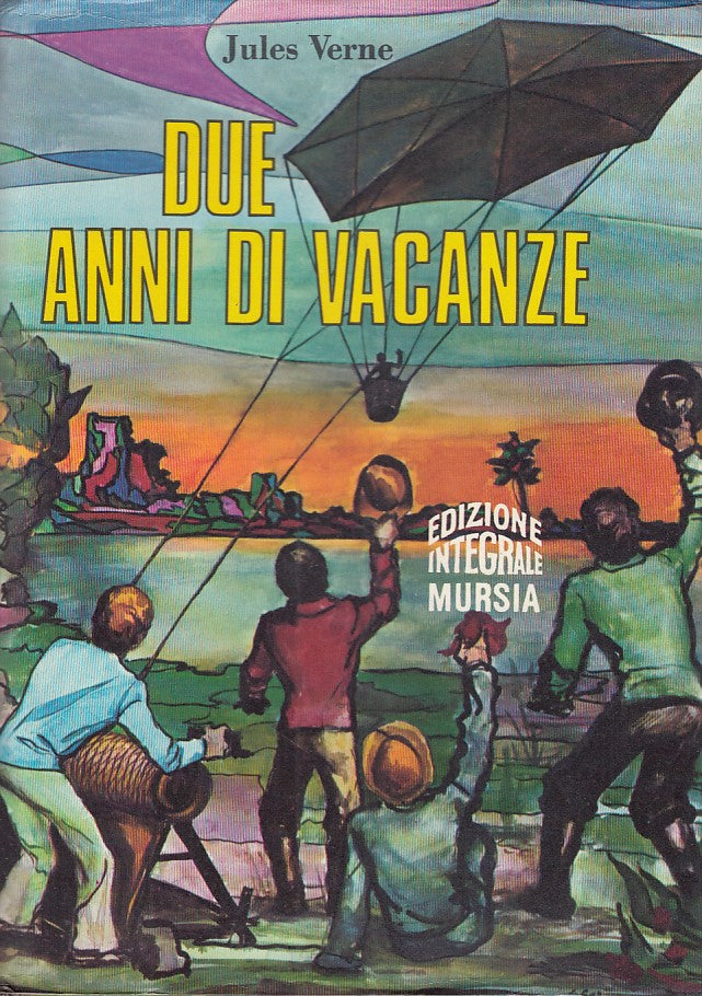 LN- DUE ANNI DI VACANZE- VERNE- MURSIA- CORTICELLI-- 1973- CS- ZDS441