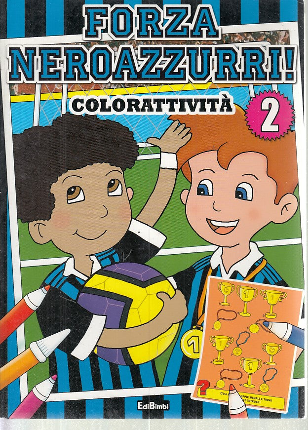 LB- FORZA NERAZZURRI COLORATTIVITA' N.2 INTER -- EDIBIMBI --- 2010 - B - PFX