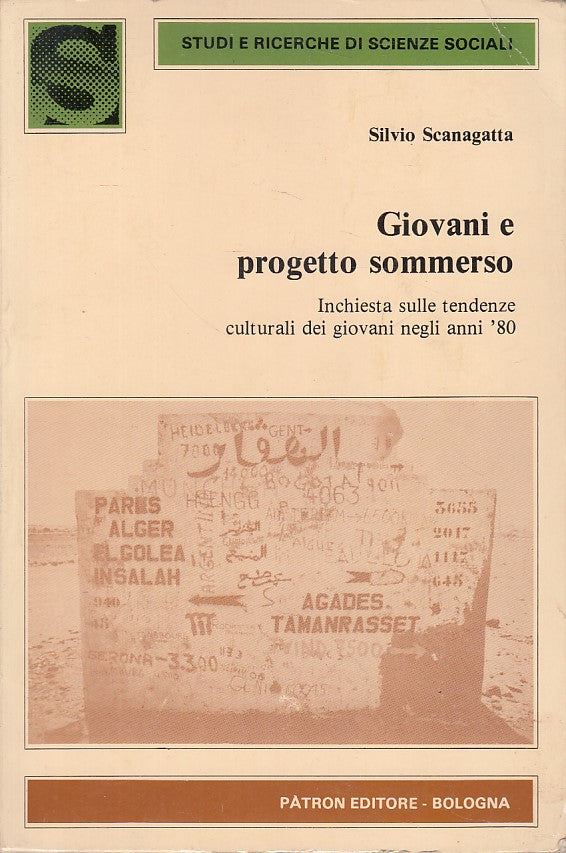 LS- GIOVANI E PROGETTO SOMMERSO - SCANAGATTA - PA'TRON --- 1988 - B - YDS500