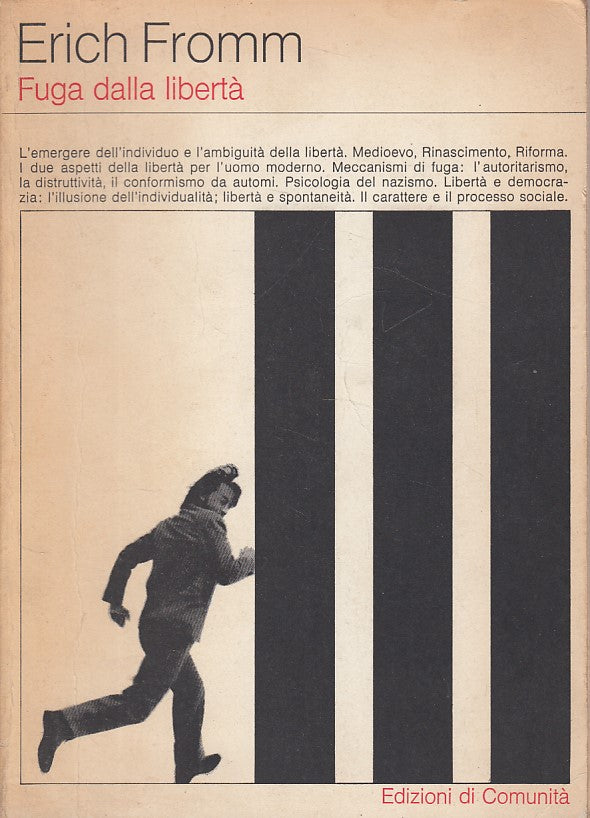 LS- FUGA DALLA LIBERTA' - ERICH FROMM - COMUNITA' --- 1979 - B - YDS500