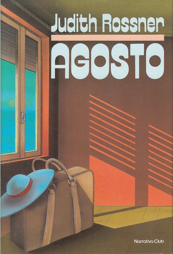 LN- AGOSTO - JUDITH ROSSNER - EUROCLUB --- 1986 - CS - ZDS477