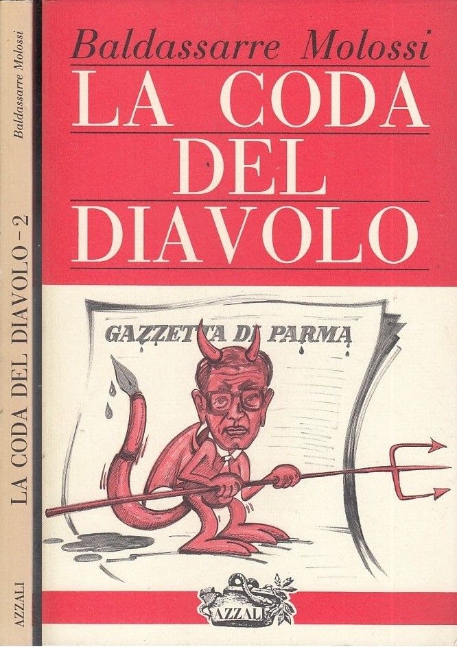 LA CODA DEL DIAVOLO 2 RARO - BALDASSARRE MOLOSSI - AZZALI --- 1987- B- XDS19