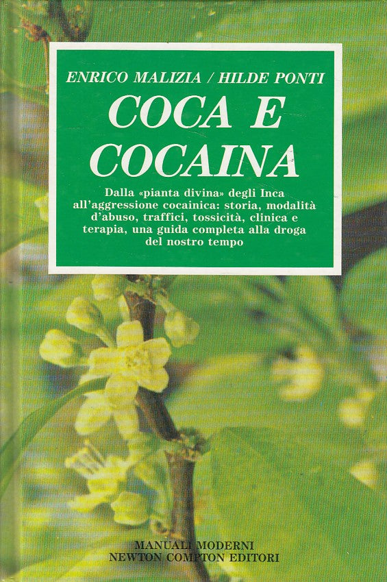 LZ- COCA E COCAINA - MALIZIA PONTI - NEWTON- MANUALI MODERNI-- 1992 - C - ZDS137