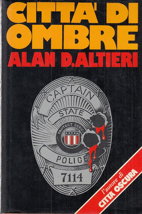 LN- CITTA' DI OMBRE- ALTIERI- DALL'OGLIO--- 1990- CS- YDS195