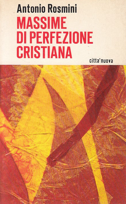 LD- MASSIME DI PERFEZIONE CRISTIANA- ROSMINI- CITTA' NUOVA--- 1981- B- ZDS226