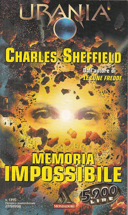 LN- URANIA 1345 MEMORIA IMPOSSIBILE- SHEFFIELD - MONDADORI --- 1998 - B - YDS561