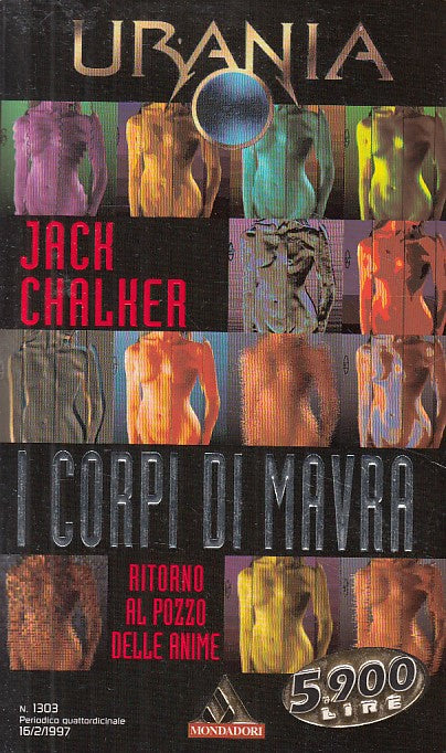 LN- URANIA 1303 I CORPI DI MAVRA - CHALKER - MONDADORI --- 1997 - B - YDS561