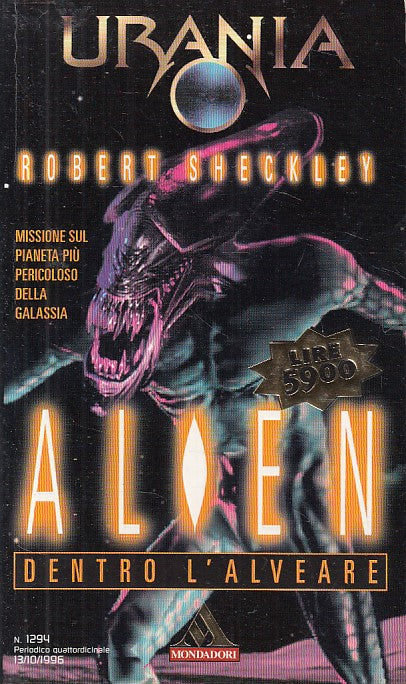 LN- URANIA 1294 ALIEN DENTRO L'ALVEARE- SHECKLEY- MONDADORI--- 1996 - B - YDS561