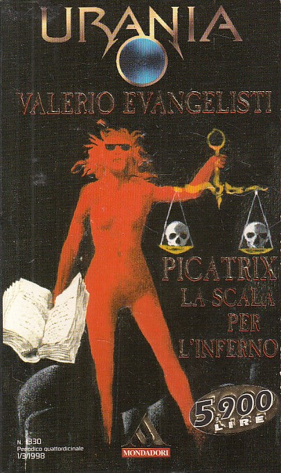 LN- URANIA 1330 PICATRIX SCALA PER L'INFERNO -- MONDADORI --- 1998 - B - YDS561