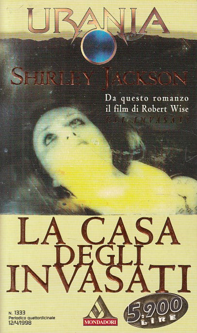 LN- URANIA 1333 LA CASA DEGLI INVASATI- JACKSON- MONDADORI --- 1998 - B - YDS561