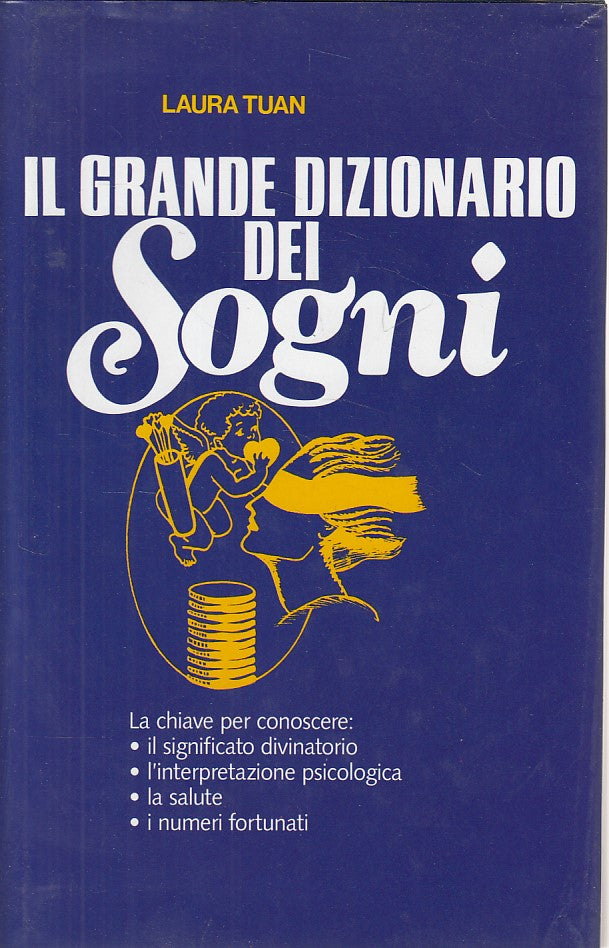 LS- IL GRANDE DIZIONARIO DEI SOGNI - TUAN - EUROCLUB --- 1998 - CS - YDS563