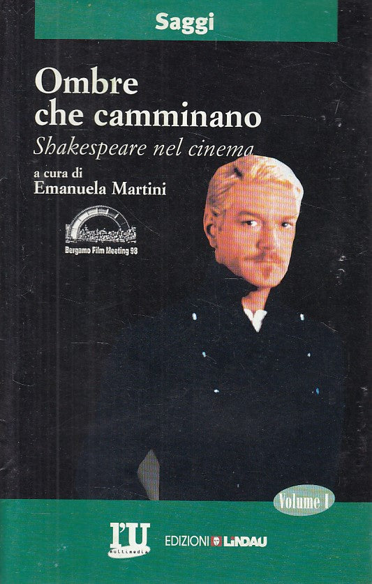 LS- OMBRE CHE CAMMINANO VOL.1 - MARTINI - LINDAU - SAGGI -- 1998 - S - ZDS271