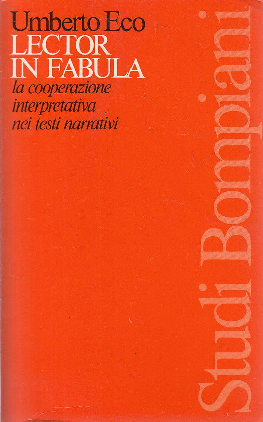 LS- LECTOR IN FABULA - UMBERTO ECO - BOMPIANI - STUDI -- 1985 - B - ZDS289