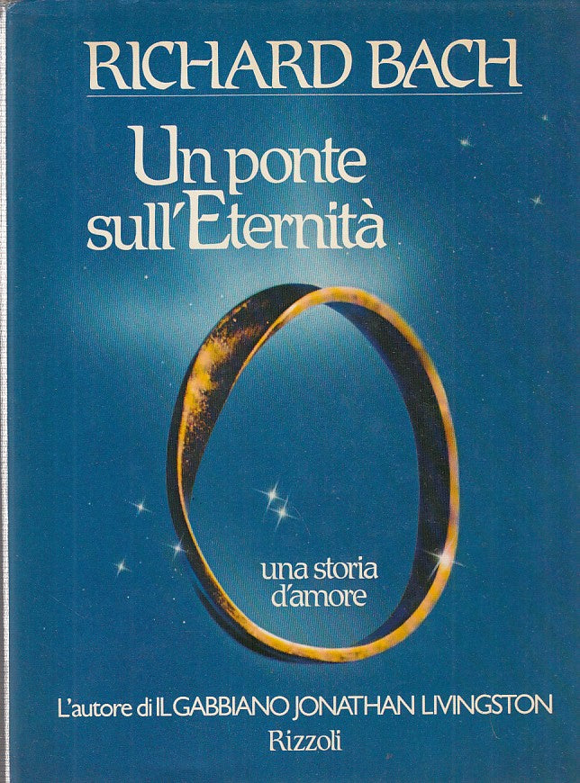 LN- UN PONTE SULL'ETERNITA'- BACH- RIZZOLI-- 1a ED.- 1985- CS- ZDS423