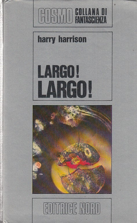LF- LARGO! LARGO!- HARRISON- NORD- COSMO-- 1972- CS- XFS