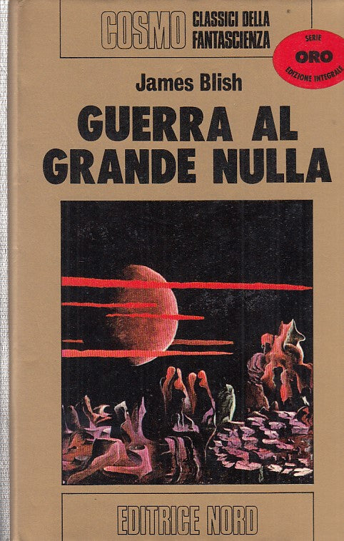 LF- GUERRA AL GRANDE NULLA- BLISH- NORD- COSMO ORO-- 1975- CS- YDS999