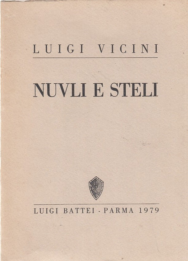 LN- NUVLI E STELI POESIE DIALETTALI PARMA- VICINI- BATTEI--- 1979- B- ZDS624