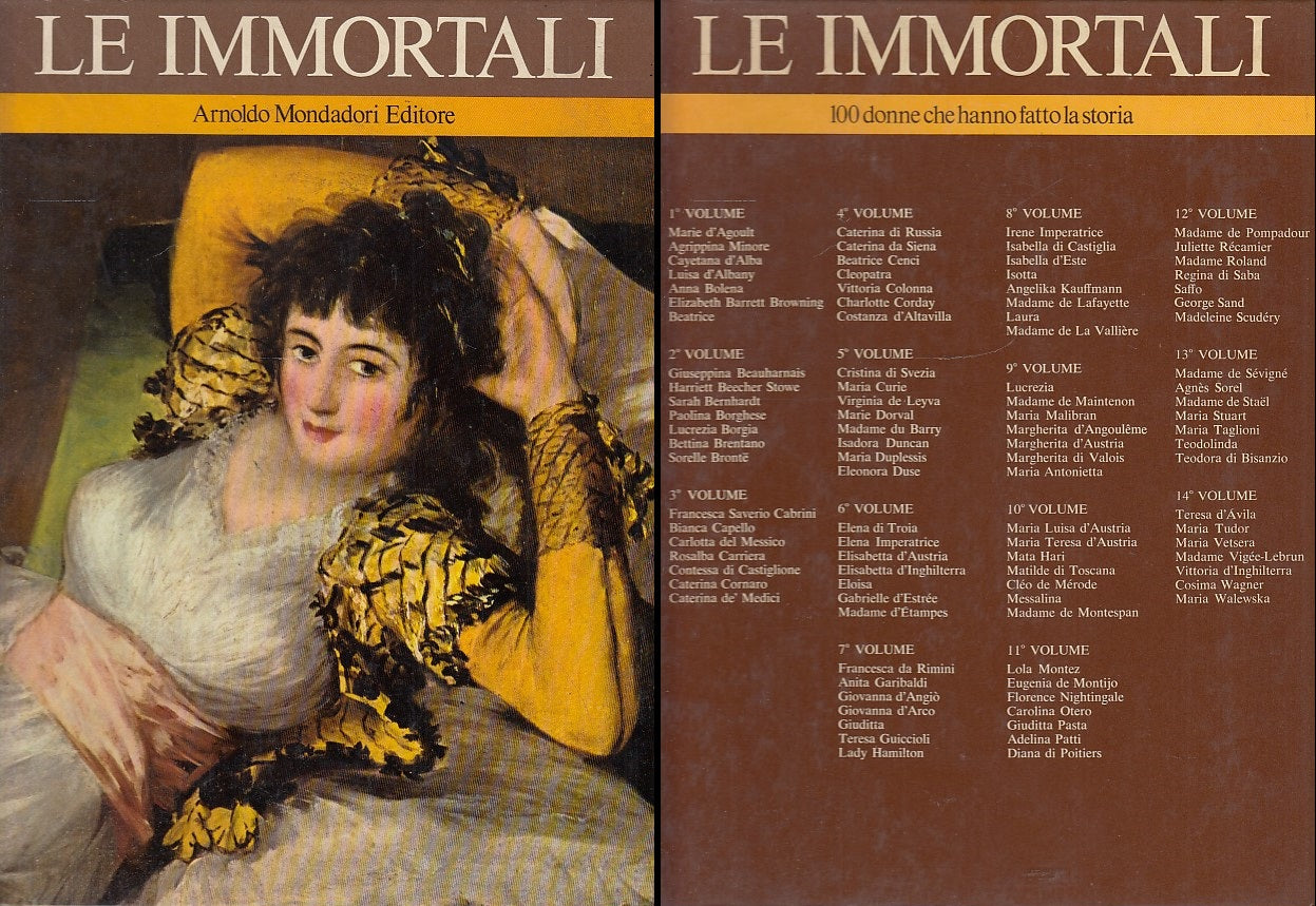 LS- LE IMMORTALI VOLUME 1 100 DONNE FATTO STORIA-- MONDADORI--- 1969- C- YDS555