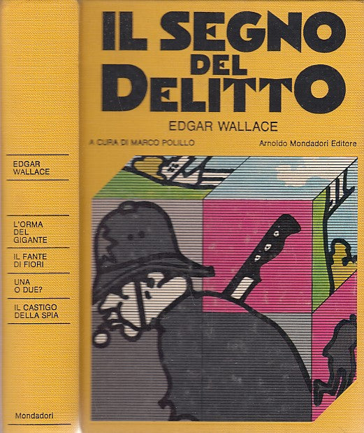 LG- IL SEGNO DEL DELITTO - WALLACE - MONDADORI- OMNIBUS GIALLI-- 1978- C- YDS565