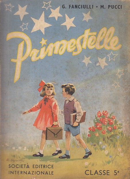 LB- PRIMESTELLE LETTURE ELEMENTARI - FANCIULLI PUCCI - SEI --- 1951 - B - XDS23