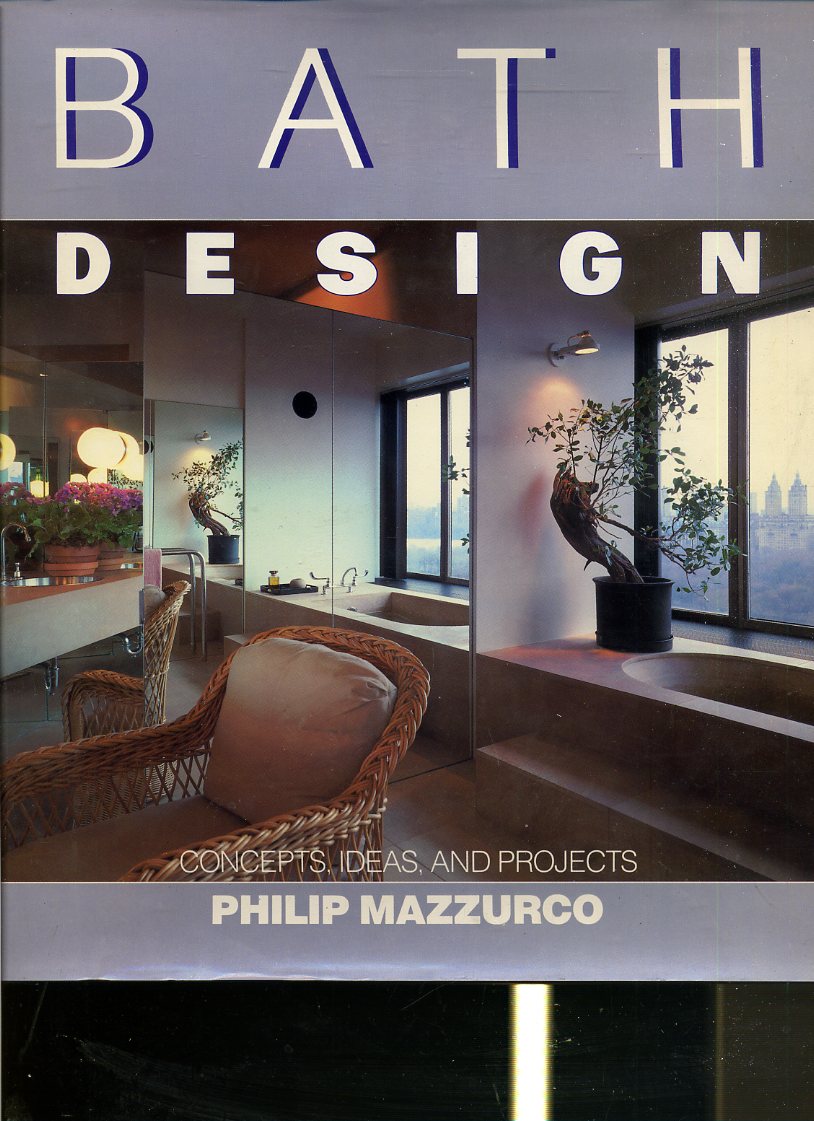 LT- BATH DESIGN - PHILIP MAZZURCO - QUARTO MARKETING --- 1996 - CS - YDS546