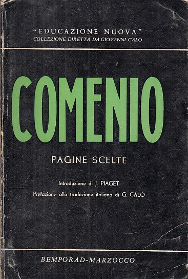 LN- COMENIO PAGINE SCELTE - PIAGET - GIUNTI BEMPORAD MARZOCCO--- 1970- B- YDS568