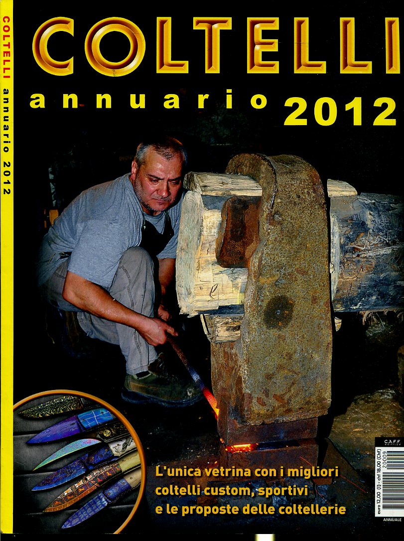 LZ- COLTELLI ANNUARIO 2012 -- C.A.F.F. EDITRICE --- 2012 - B - YDS612