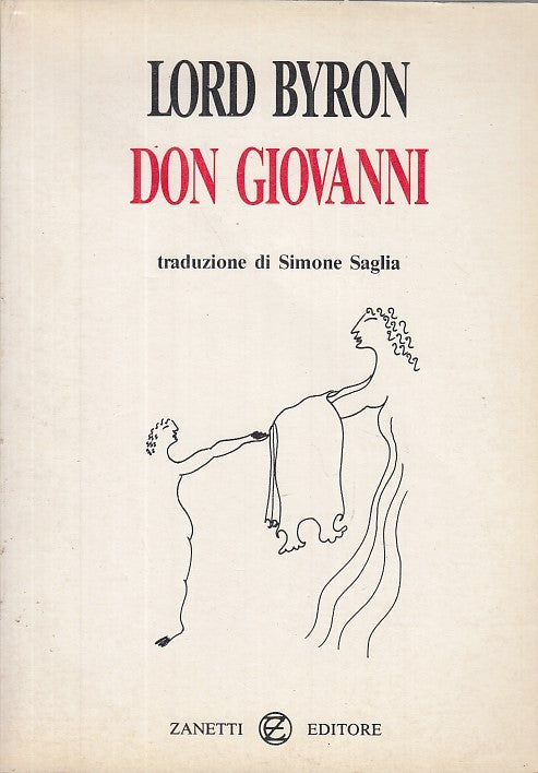 LN- DON GIOVANNI - LORD BAYRON SIMONE SAGLIA - ZANETTI-- 1a ED.- 1987- B- YDS589