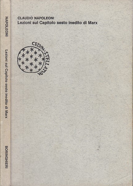 LZ- LEZIONI SUL CAPITOLO SESTO INEDITO DI MARX - NAPOLEONI ---- 1974 - B - XFS26