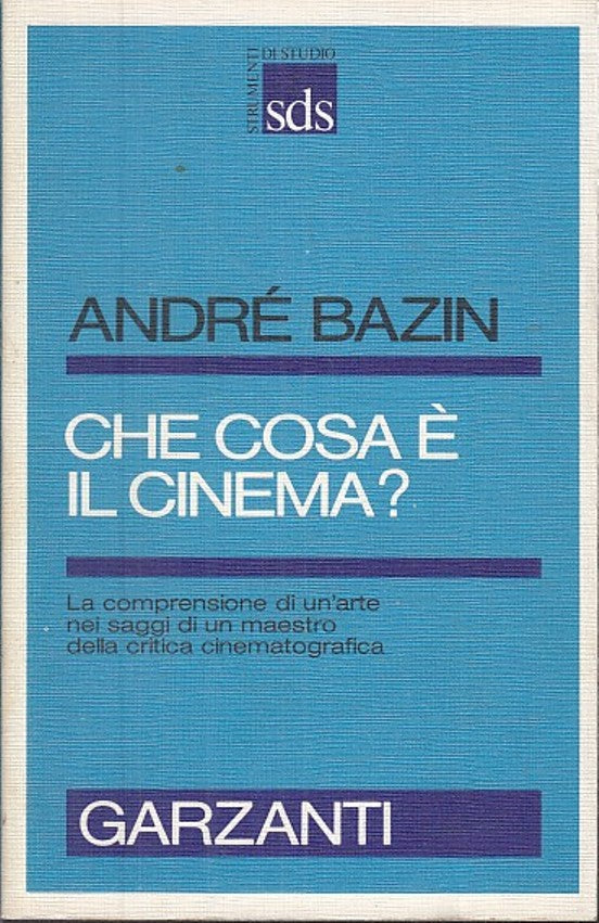 LZ- CHE COSA E' IL CINEMA? - ANDRE' BAZIN - GARZANTI -- 1a ED. - 1986 - B- XFS28