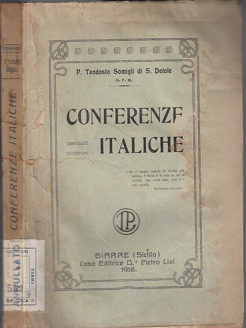 LH- CONFERENZE ITALICHE - TEODOSIO SOMIGLI DI S. DETOLE - LISI--- 1917-- XFS131