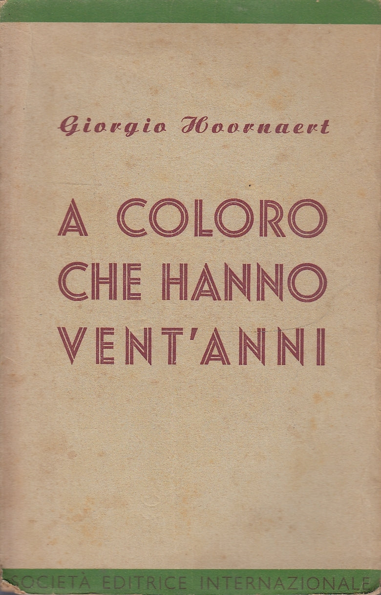LS- A COLORO CHE HANNO VENT'ANNI - GIORGIO HOORNAERT - SEI --- 1944 - B - YDS586