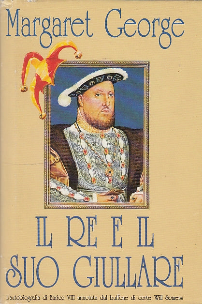 LS- IL RE E IL SUO GIULLARE - MARGARET GEORGE - CDE --- 1991 - CS - YDS591