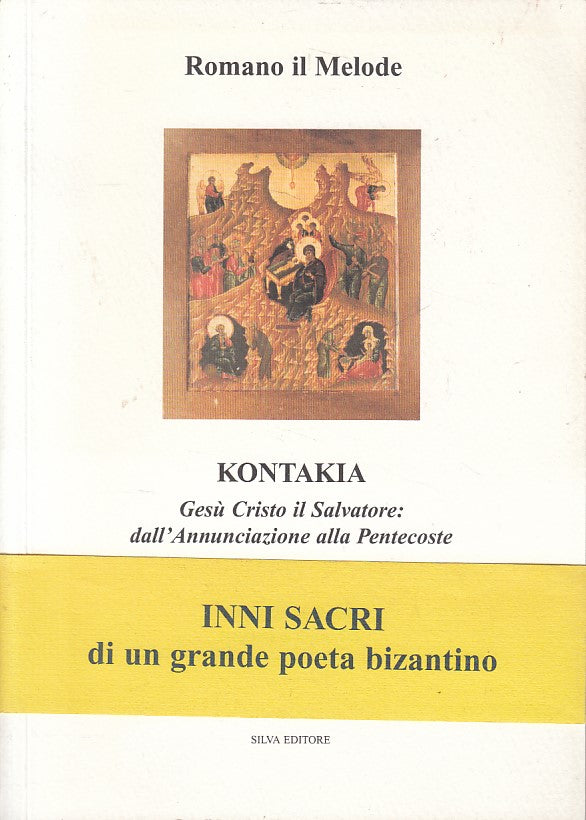 Kontakia - Romano Il Melode - Silva - 2004 - YFS591