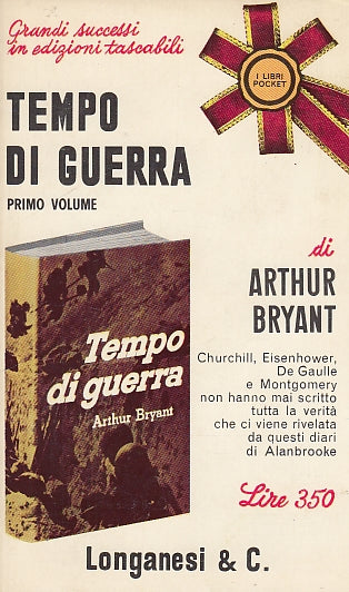 LS- TEMPO DI GUERRA 1939/1941 - BRYANT - LONGANESI --- 1966 - B - YDS592