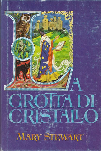 LN- LA GROTTA DI CRISTALLO - MARY STEWART - CDE --- 1976 - CS - YDS593