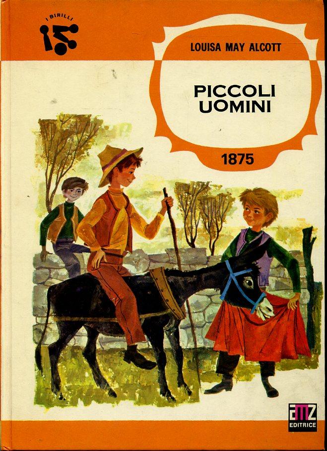 LB- PICCOLI UOMINI - ALCOTT - AMZ EDITRICE - I BIRILLI -- 1970 - C - YFS614